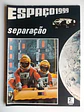 Espaço 1999 - Separação - 2º fascículo - thumbnail 1