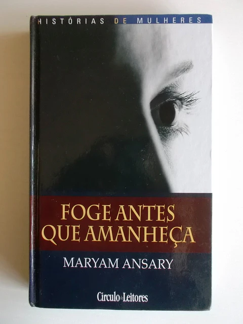 Foge antes que amanheça - Maryam Ansary