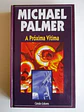 A Próxima Vitima - Michael Palmer - Thumbnail 1