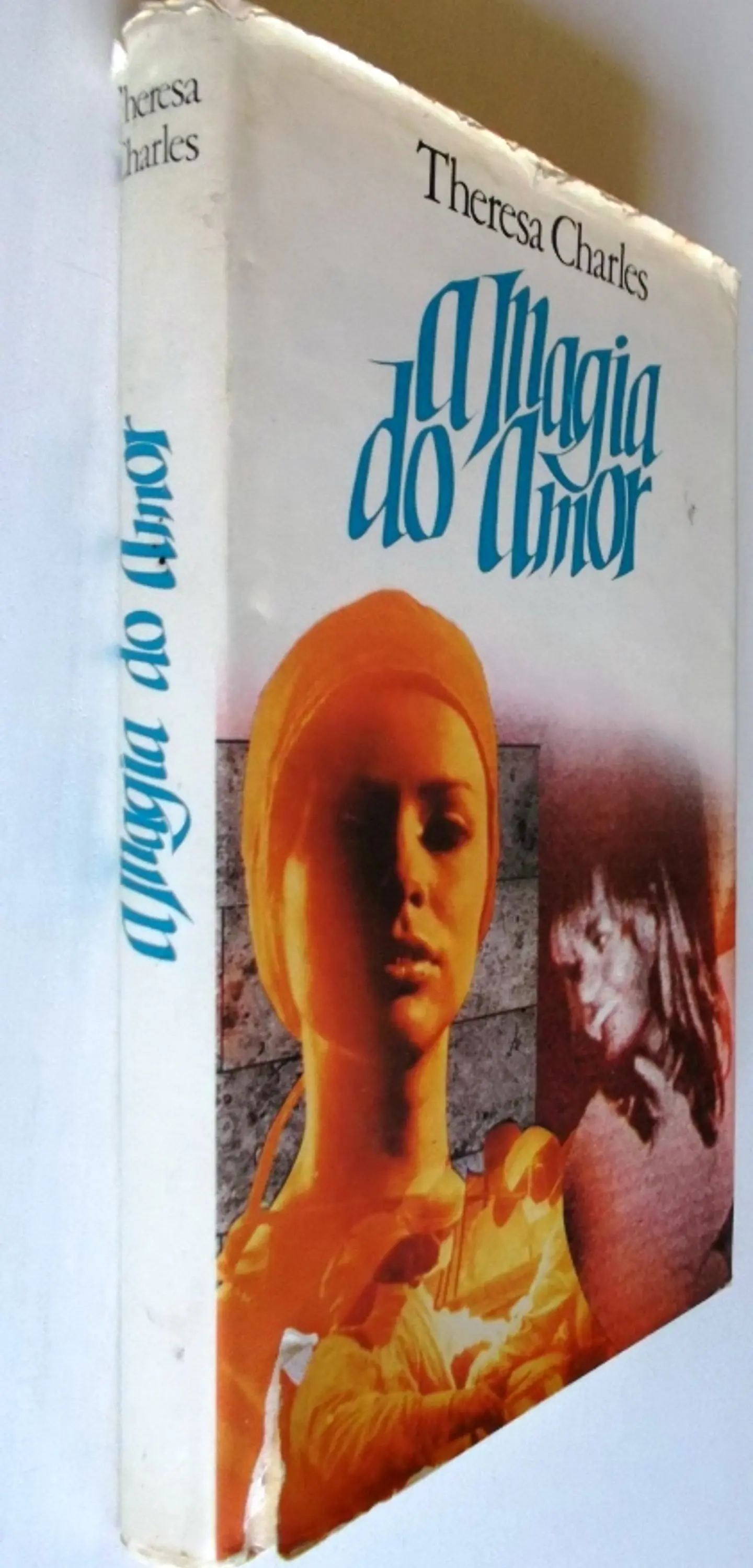 A Magia do Amor - Theresa Charles 3