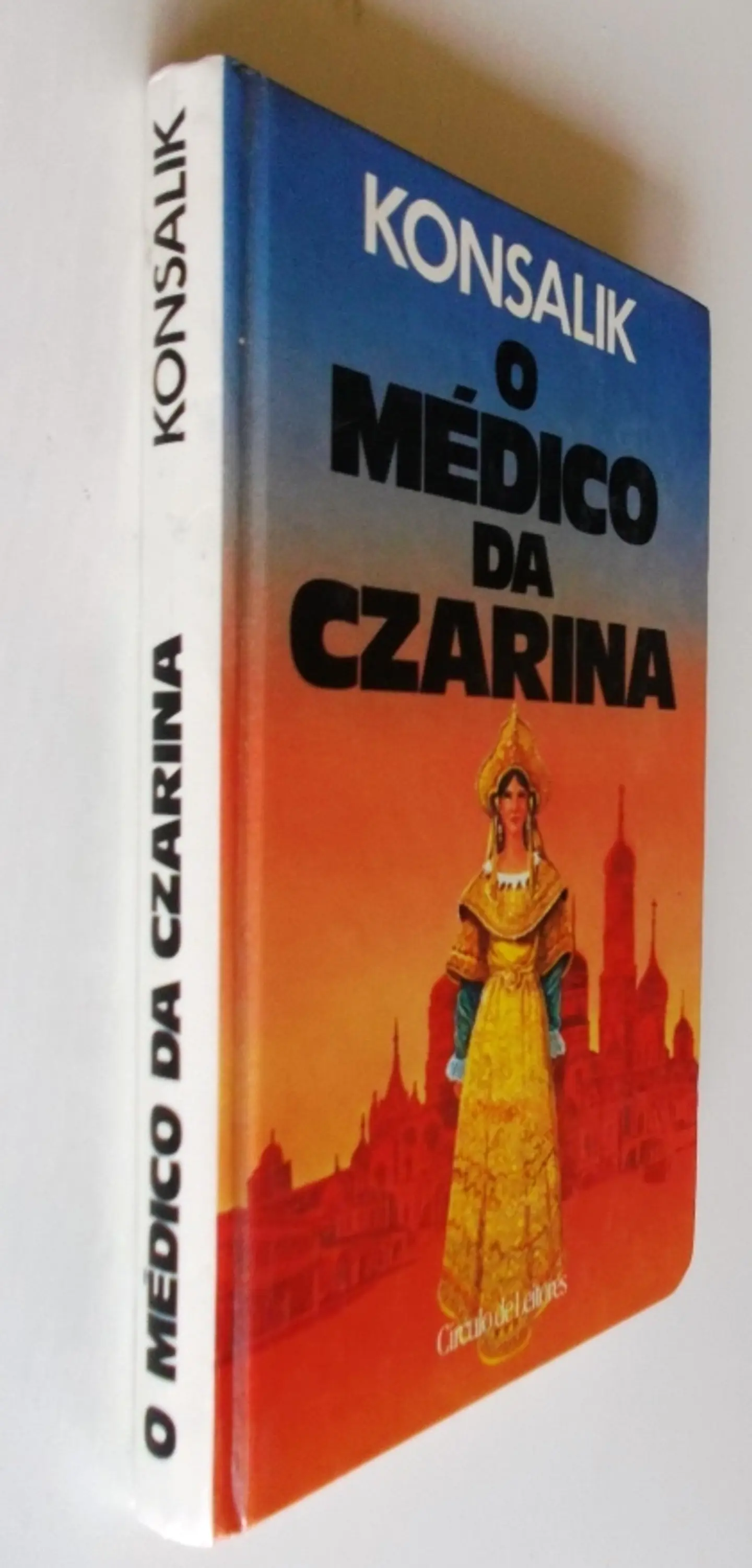O Médico da Czarina - Konsalik 3