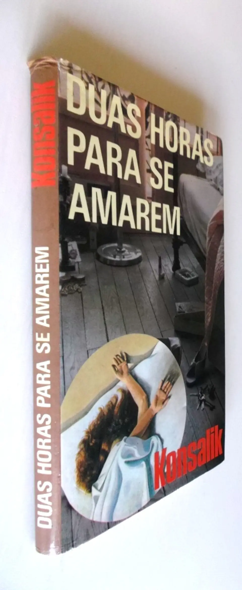 Duas Horas para se amarem - Konsalik 3