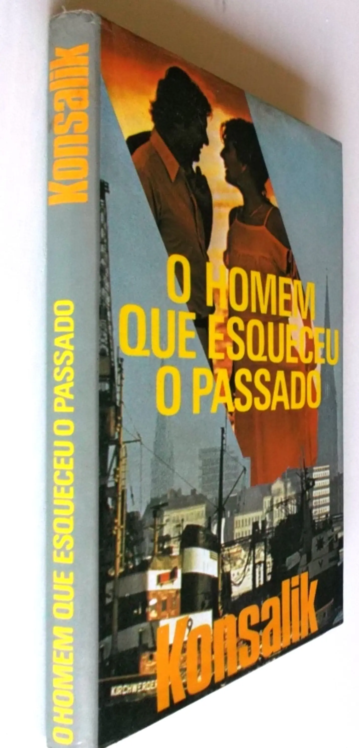 O Homem que Esqueceu o Passado - Konsalik 3