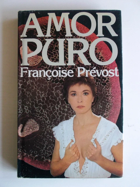 Amor Puro - Françoise Prévost