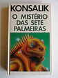 O Mistério das Sete Palmeiras - Konsalik - Thumbnail 1