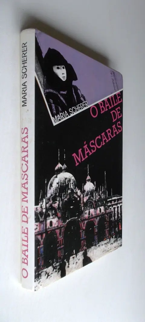 O Baile de Mascaras - Maria Scherer