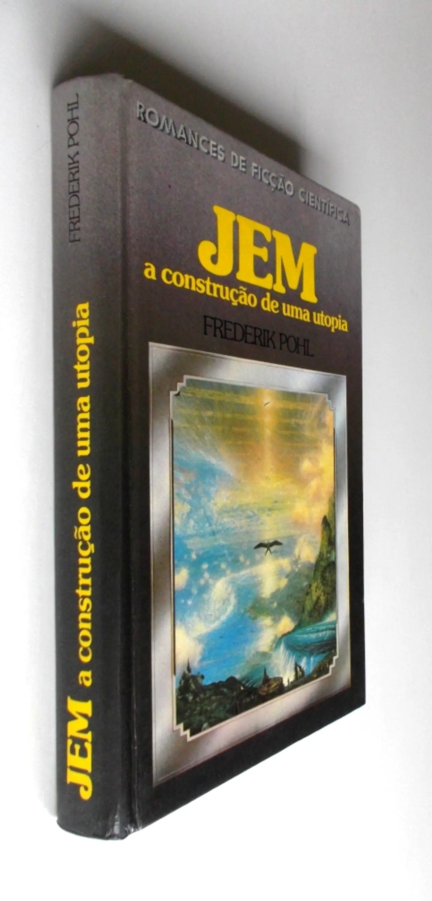 JEM a Construção de uma Utopia - Frederik Pohl 3