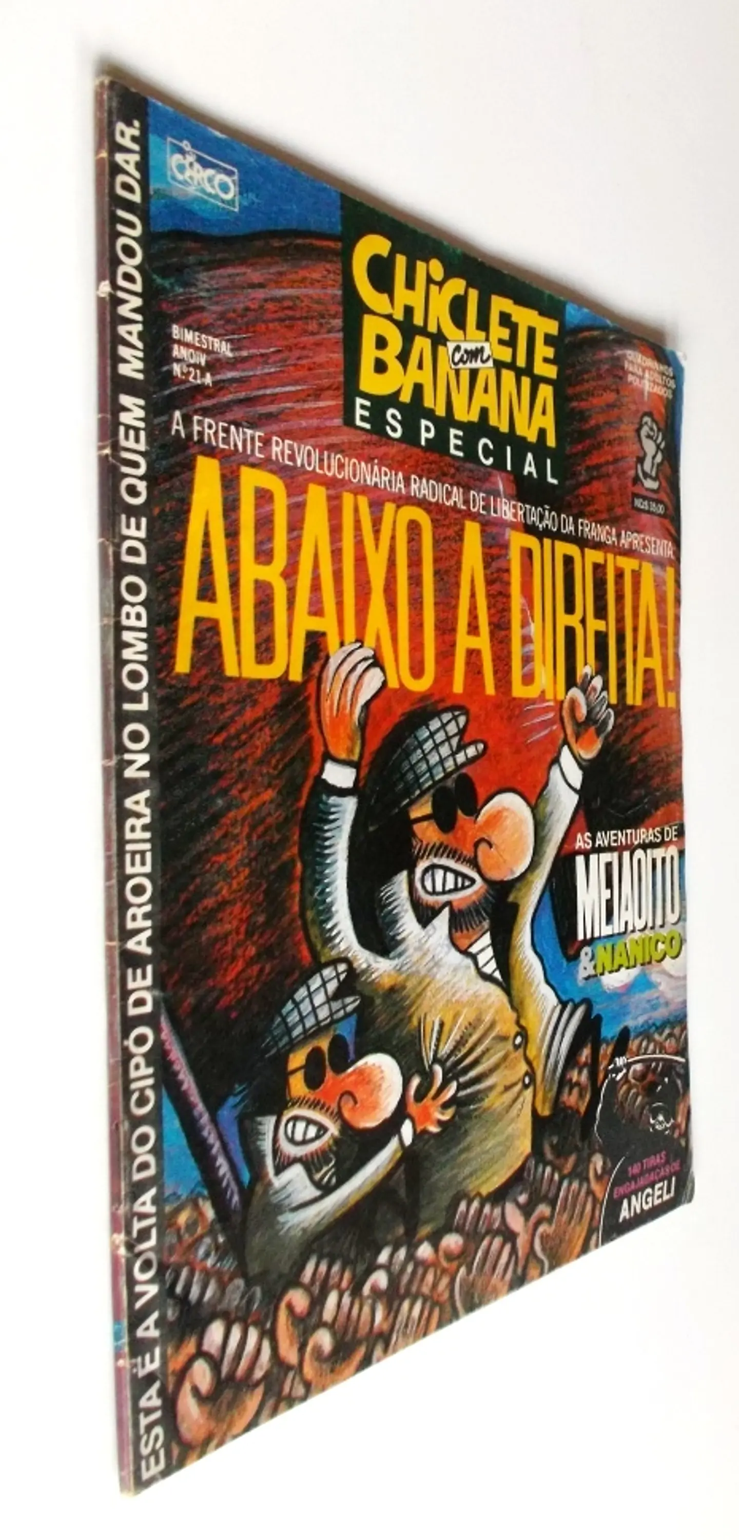 Chiclete com Banana Especial 21-A 3