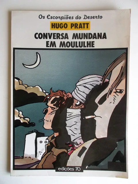Os escorpiões do deserto - Conversa mundana em Moululhe