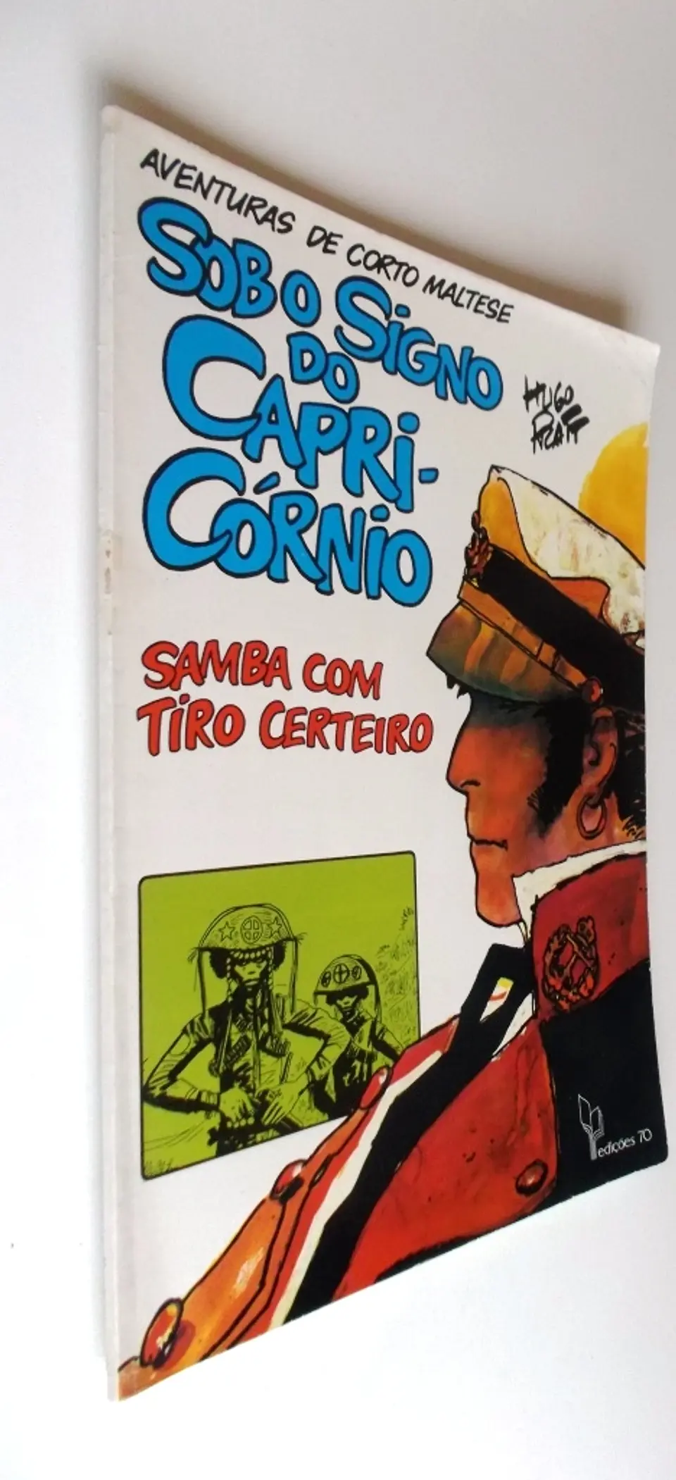 Corto Maltese 02 - Sob o signo do escorpião 2 - Samba com tiro certeiro 3
