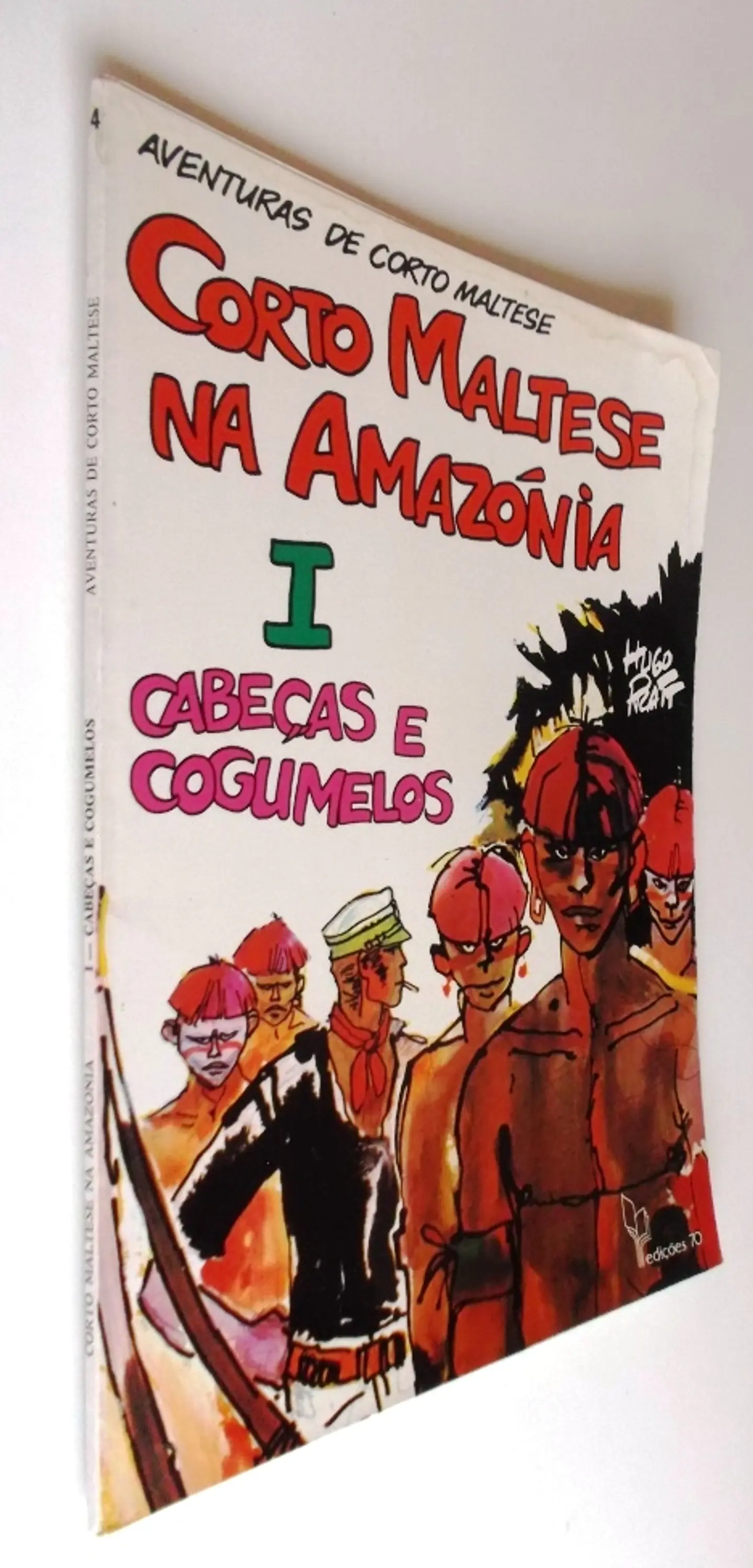 Corto Maltese 04 - Corto Maltese na Amazônia 1 - Cabeças e cogumelos 3