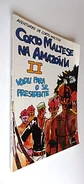 Corto Maltese 05 - Corto Maltese na Amazônia 2 - Vodu para o Sr. presidente - thumbnail 3