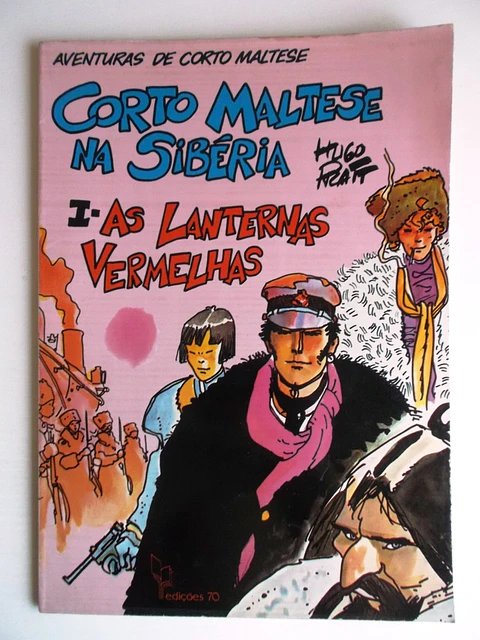 Corto Maltese 06 - Corto Maltese na Sibéria 1 - As lanternas vermelhas