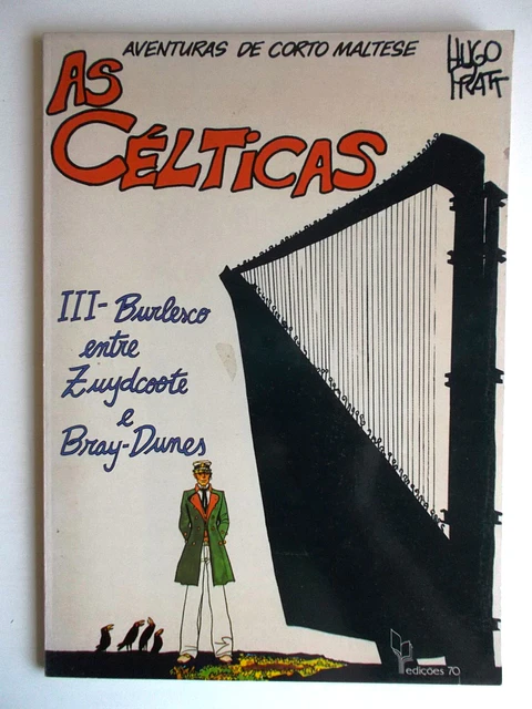 Corto Maltese 12 - As Célticas 3 - Burlesco entre Zuydcoote e Bray-Dunes