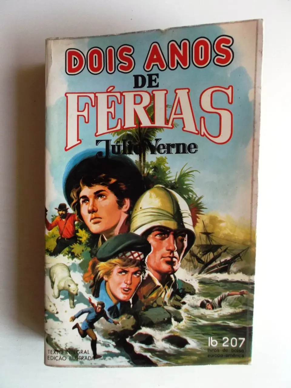 Livro de Bolso Europa América 207 - Dois anos de ferias - Júlio Verne 1