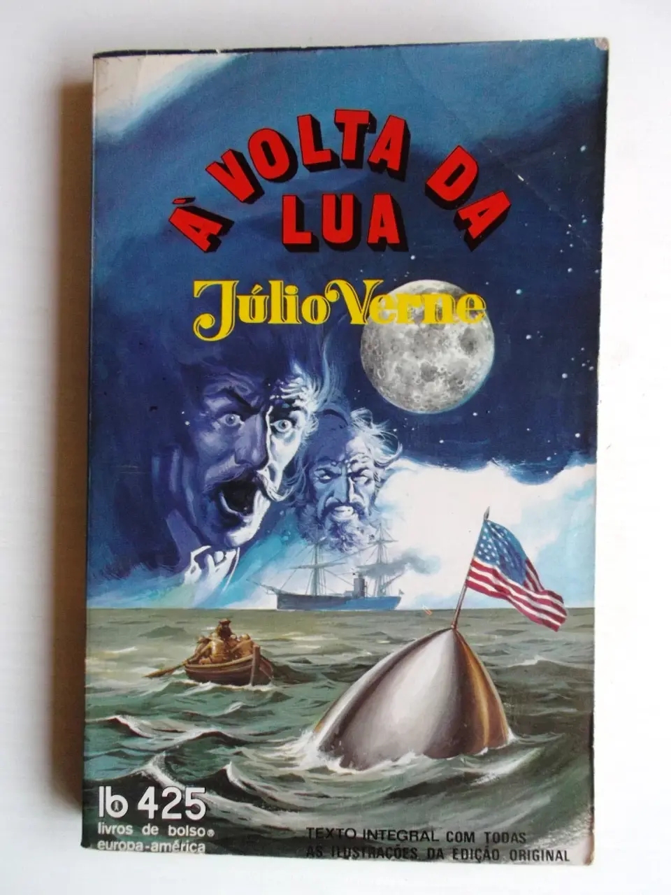 Livro de Bolso Europa América 425 - A Volta da Lua - Júlio Verne 1