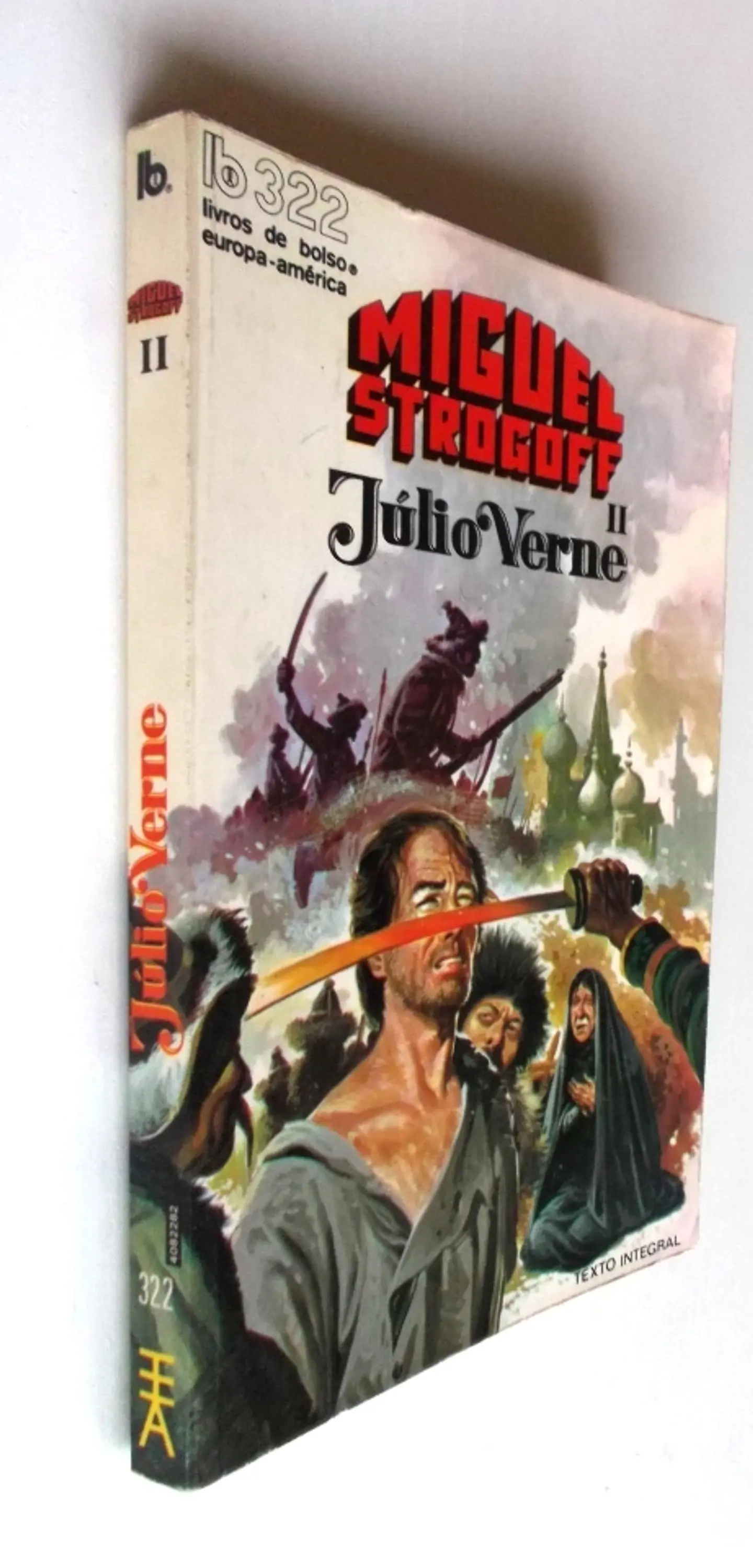 Livro de Bolso Europa América 322 - Miguel Strogoff II - Júlio Verne 2