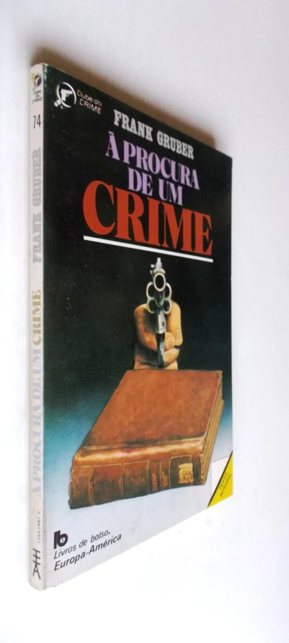 Clube do Crime 074 - A procura de um crime - Frank Gruber 2
