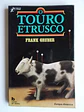 Clube do Crime 058 - O Touro Etrusco - Frank Gruber - thumbnail 1
