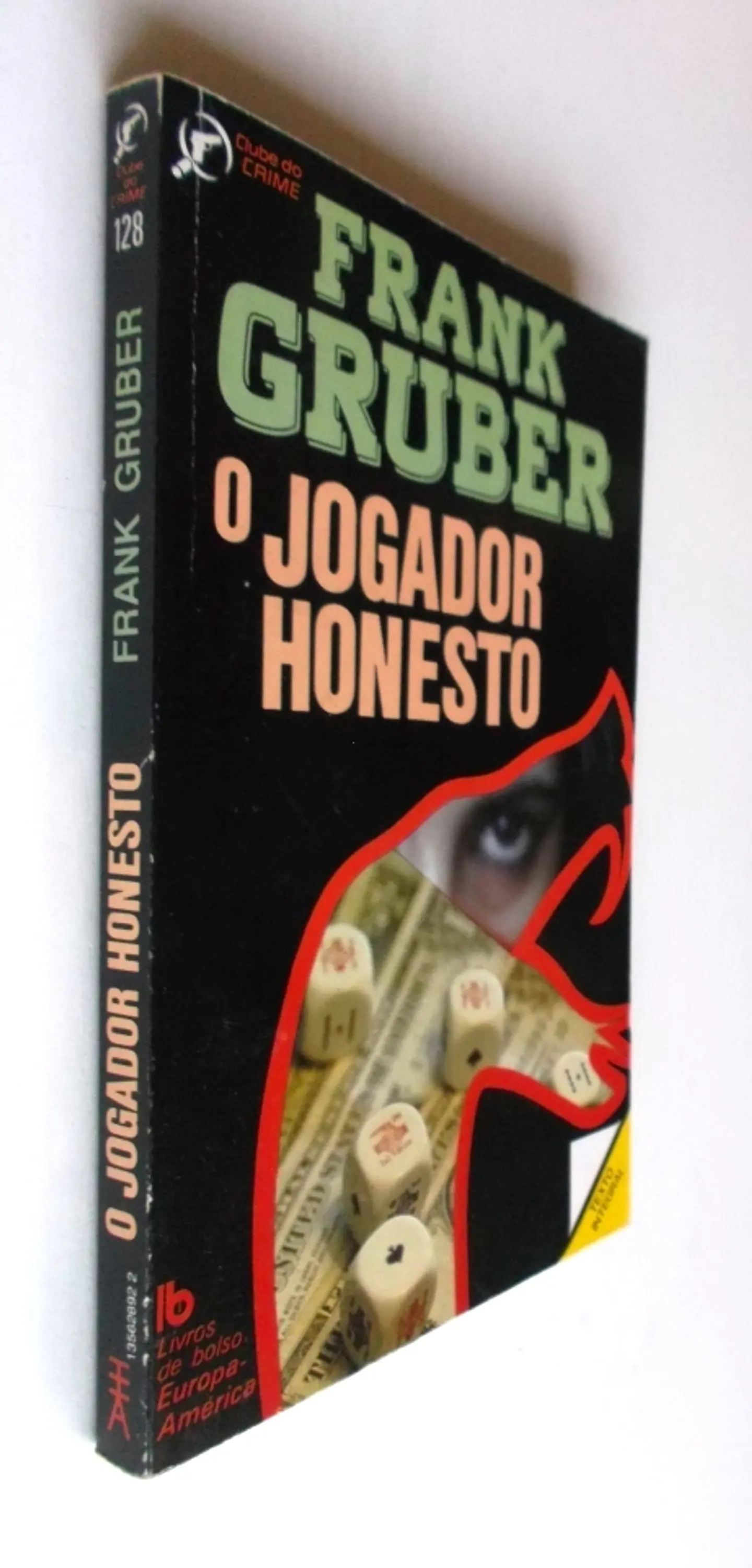 Clube do Crime 128 - O Jogador Honesto - Frank Gruber 2