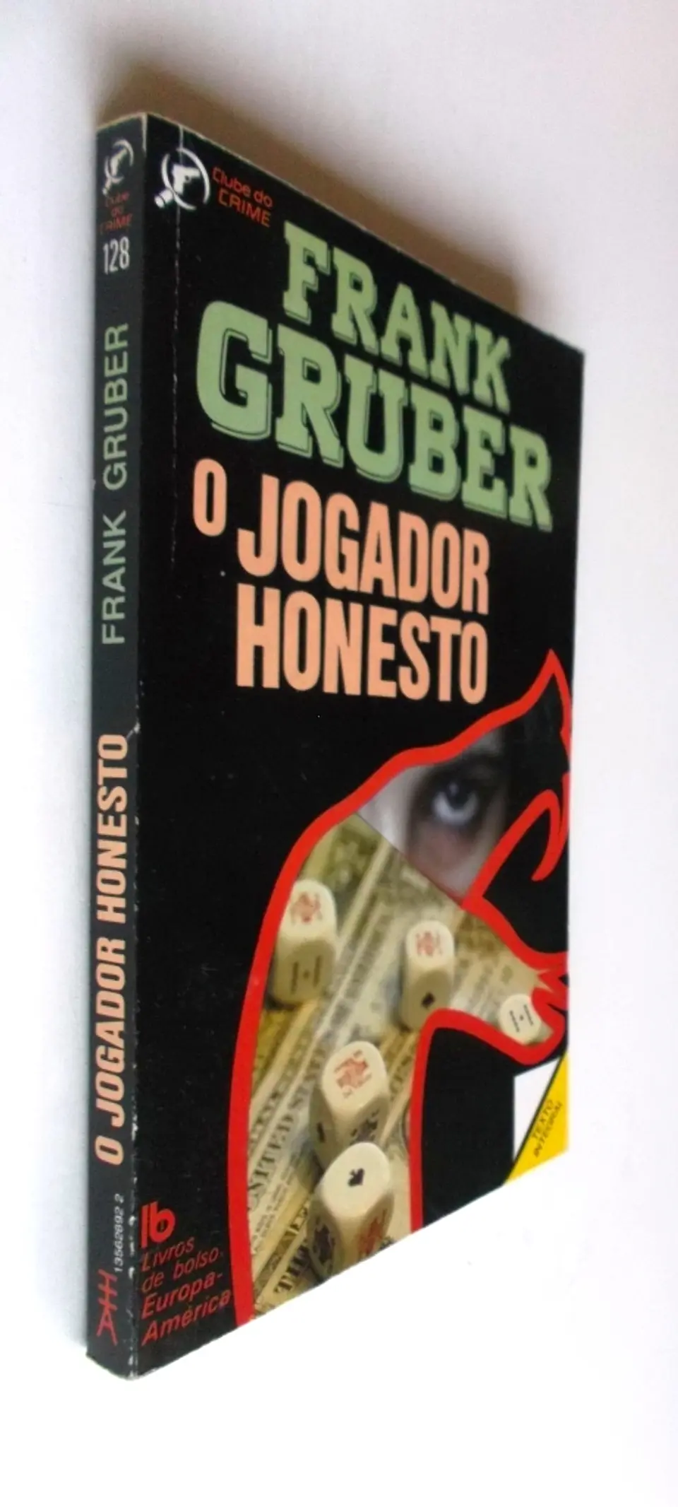 Clube do Crime 128 - O Jogador Honesto - Frank Gruber 2