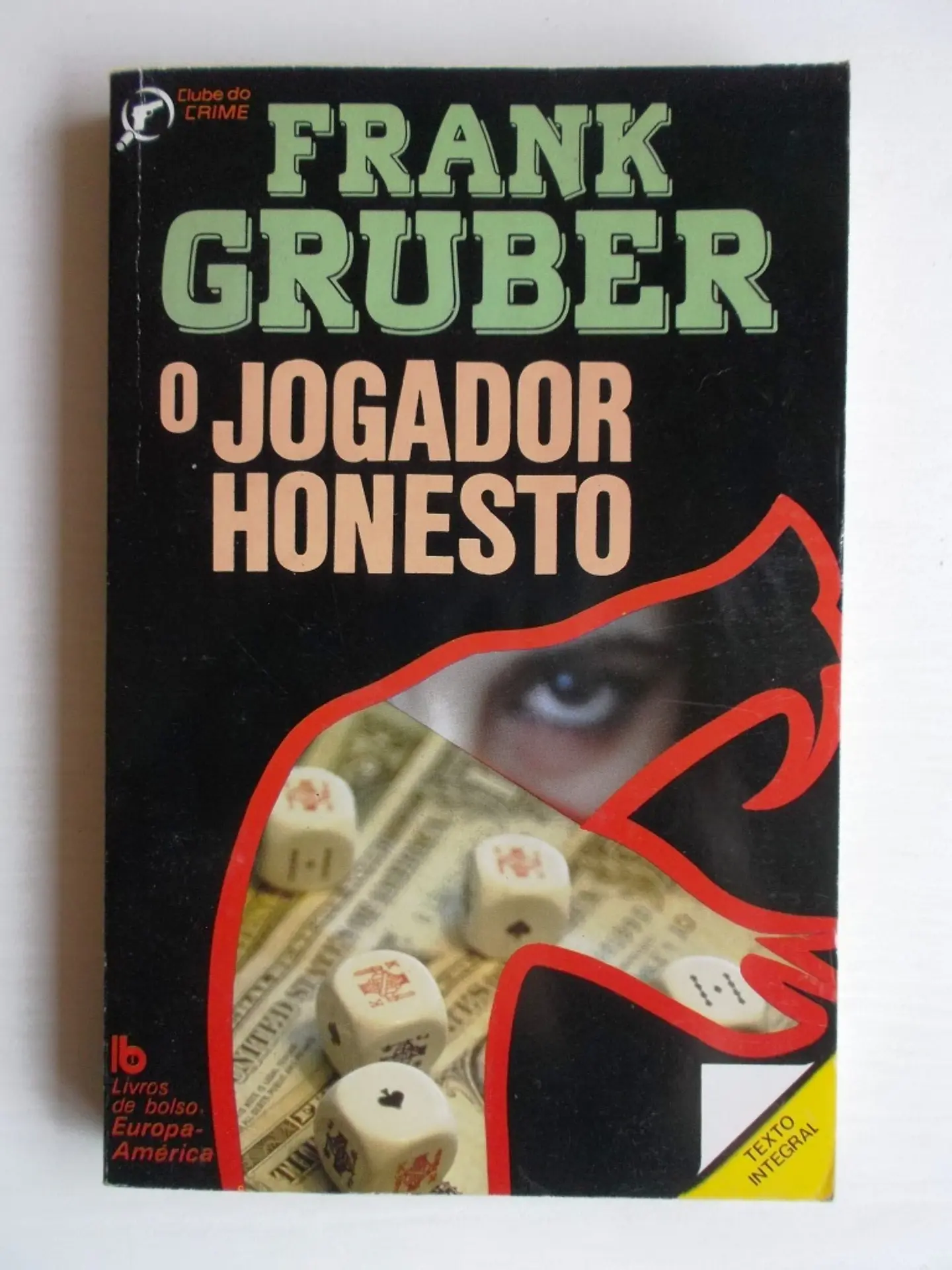 Clube do Crime 128 - O Jogador Honesto - Frank Gruber 1