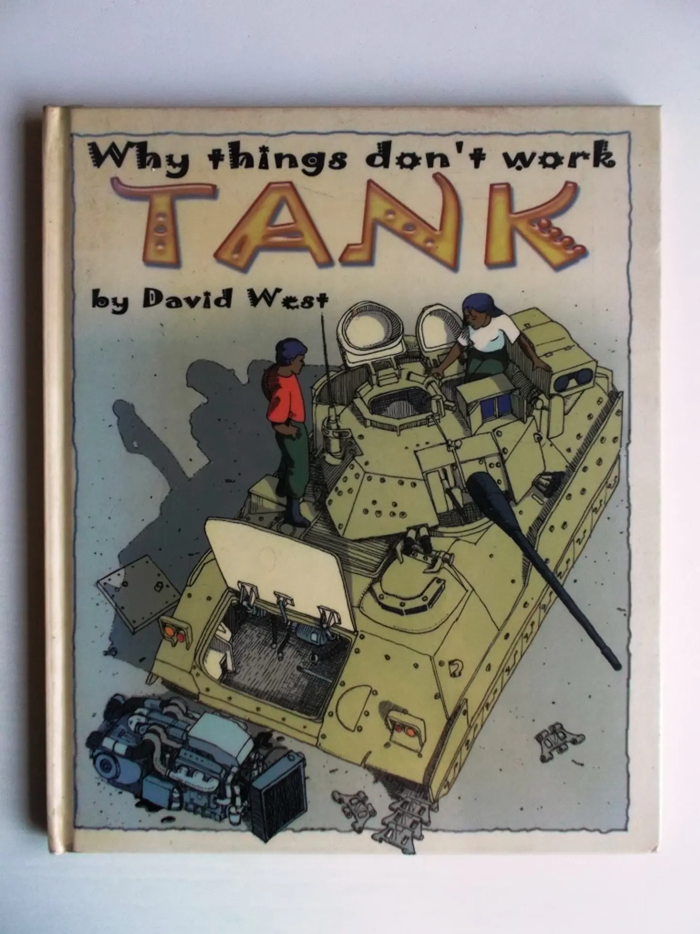 Why things don´t work TANK 1