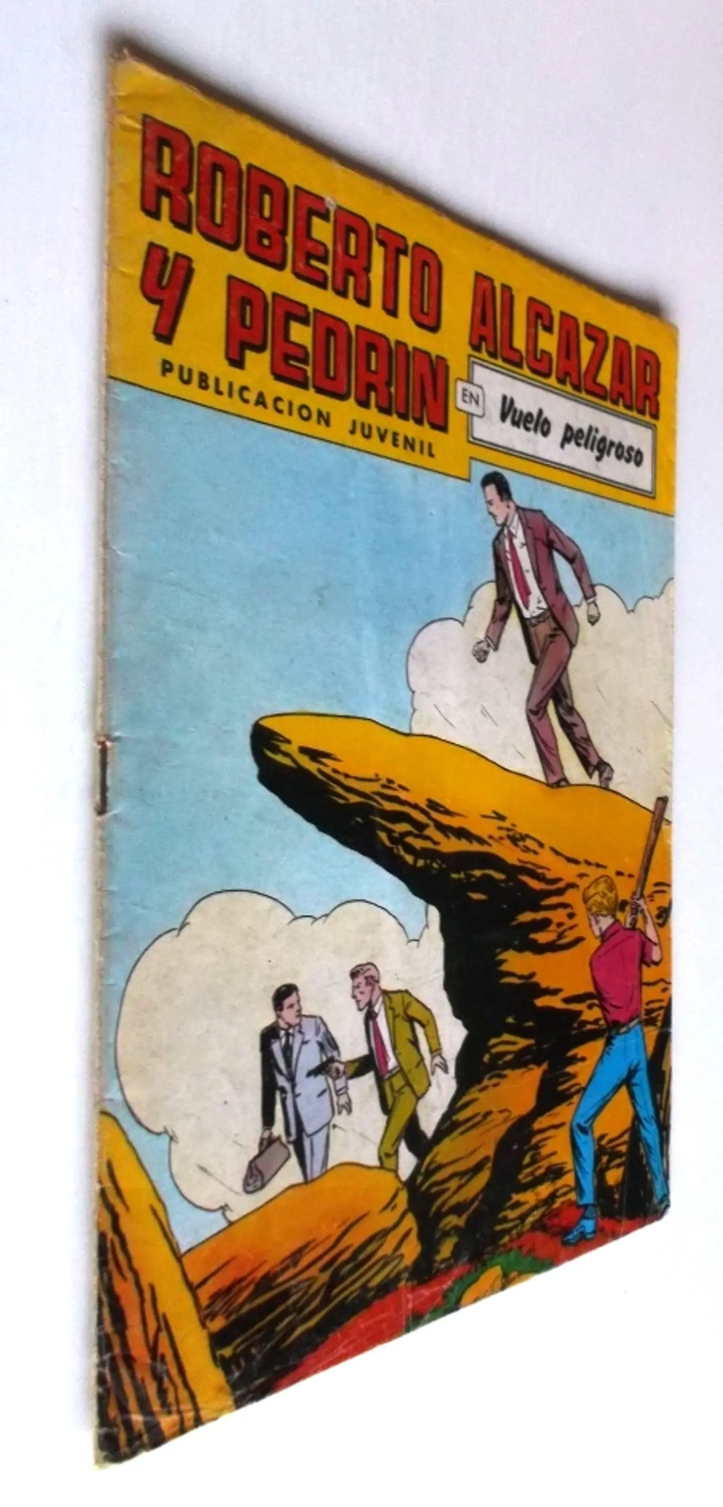 Roberto Alcazar Y Pedrin 225 - Vuelo peligroso 2