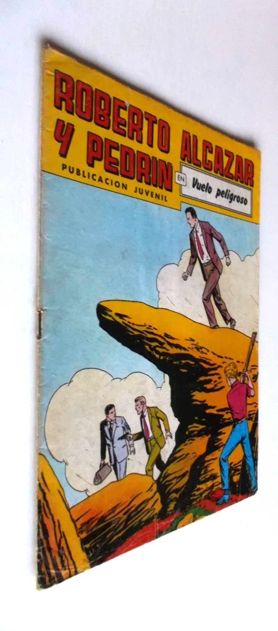 Roberto Alcazar Y Pedrin 225 - Vuelo peligroso 2