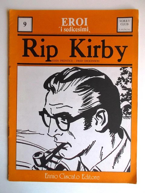 Eroi i sedicesimi 09 - Rip Kirby