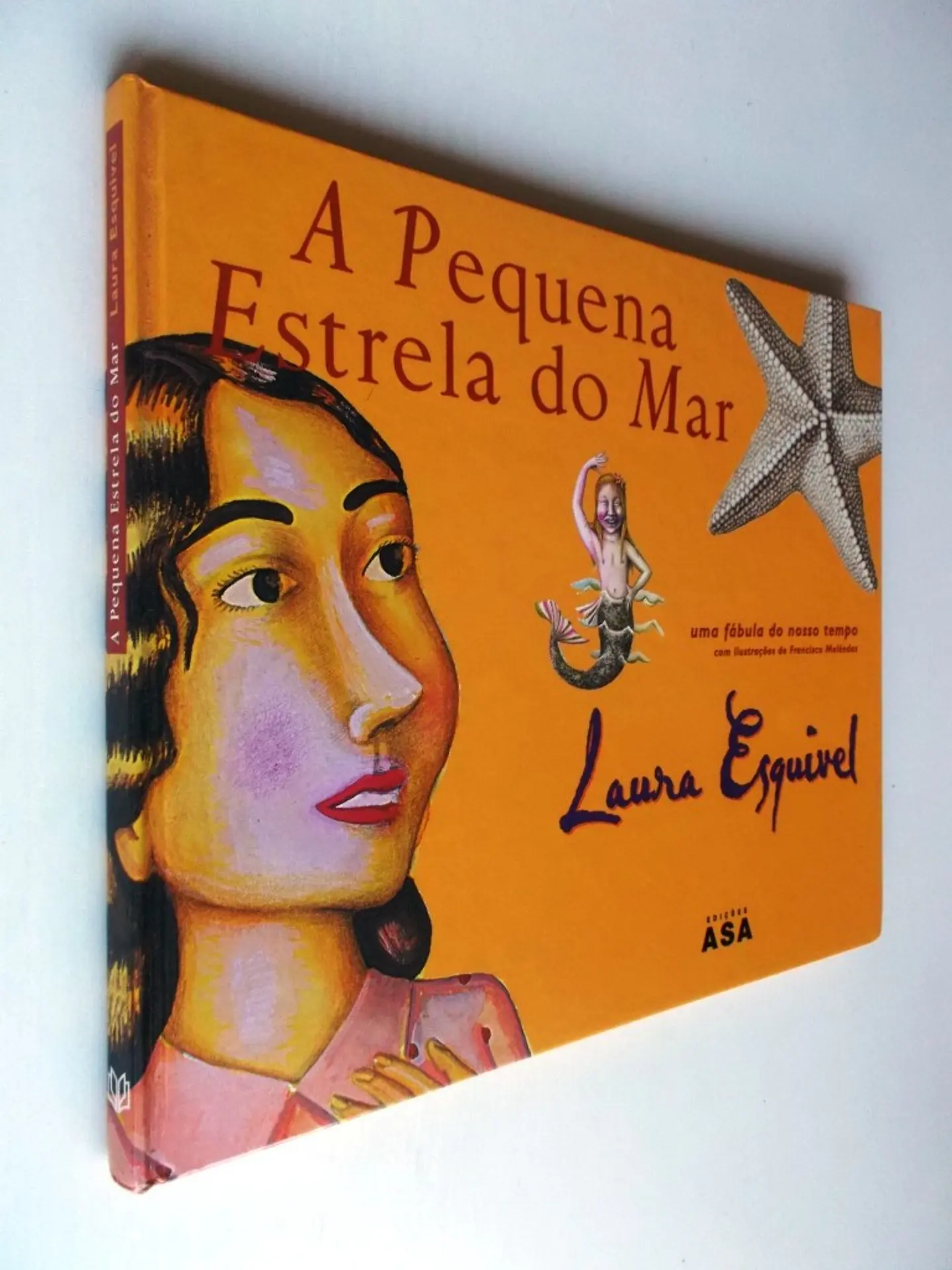 A Pequena Estrela do Mar - Laura Esquivel 2