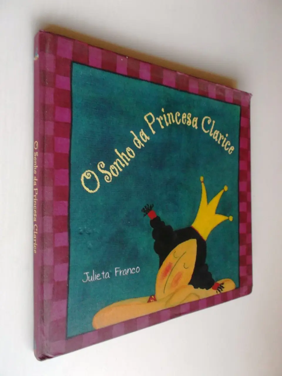 O sonho da princesa Clarice - Julieta Franco 2