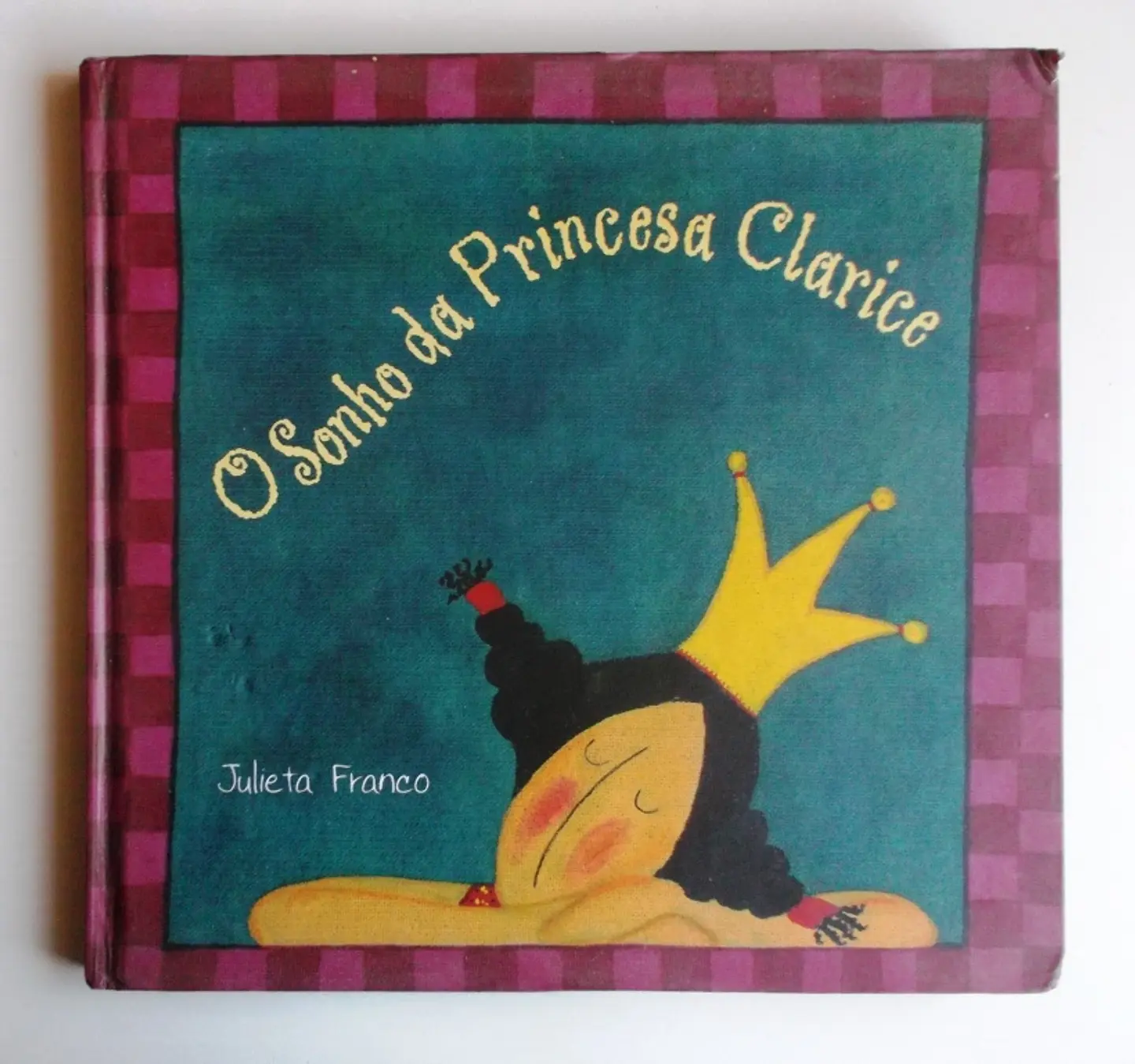 O sonho da princesa Clarice - Julieta Franco 1