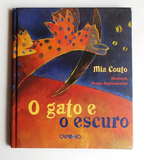 O gato e o escuro - Mia Couto