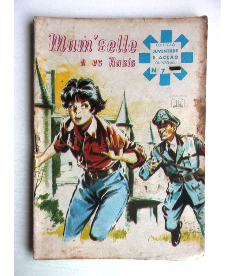 Juventude e Acção 07 - Mam`selle X