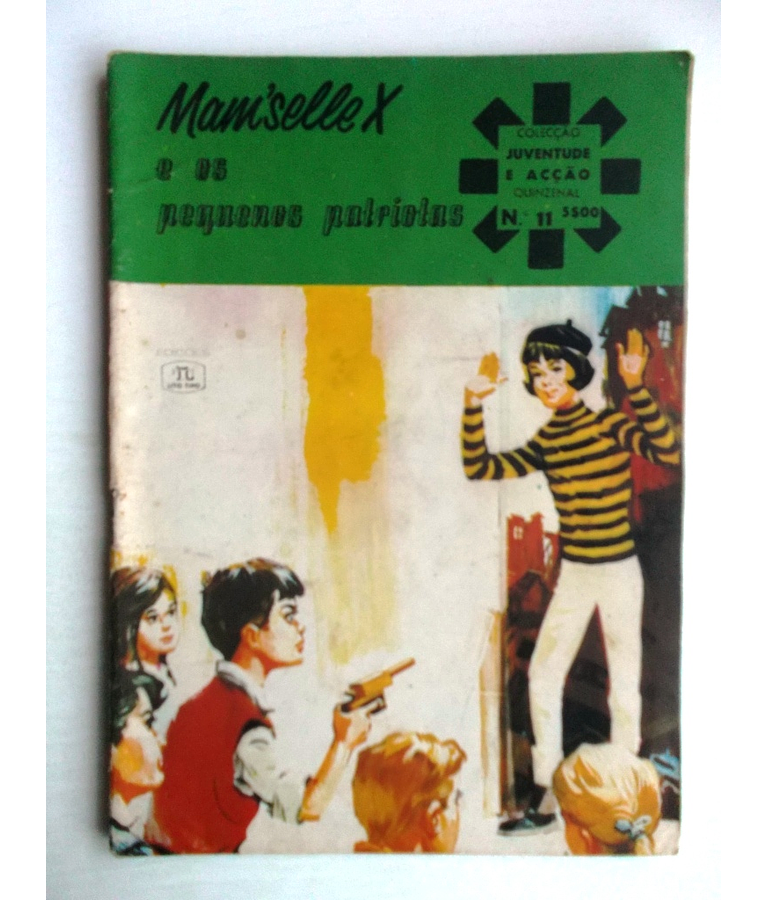 Juventude e Acção 11 | Mam`selle X