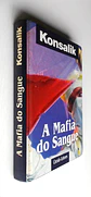 A Máfia do Sangue - Konsalik - Thumbnail 2