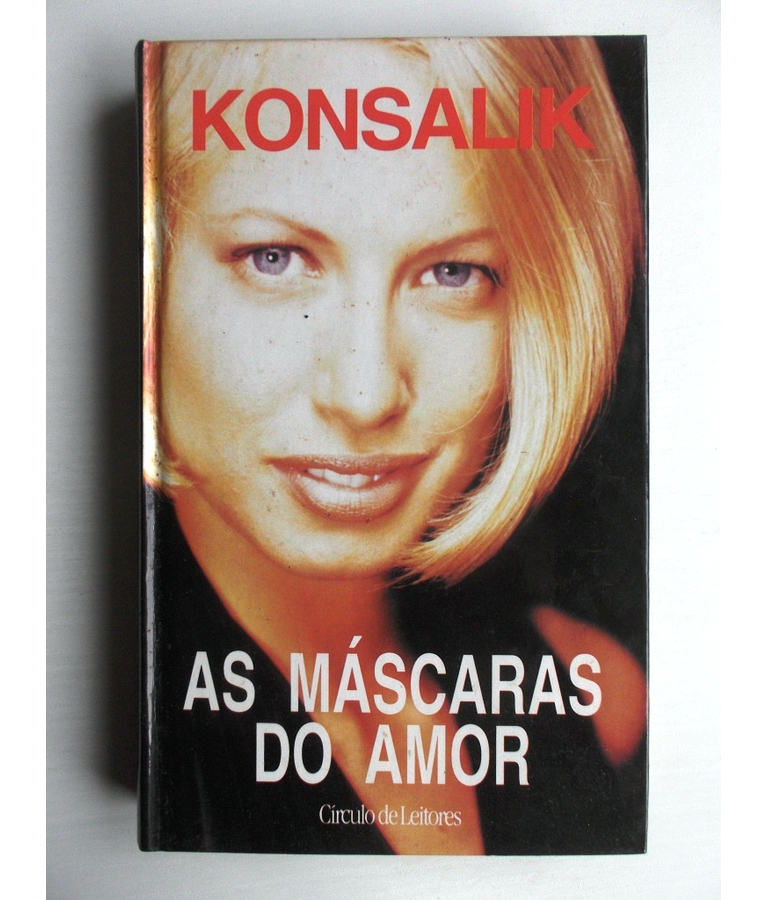 As Mascaras do Amor - Konsalik