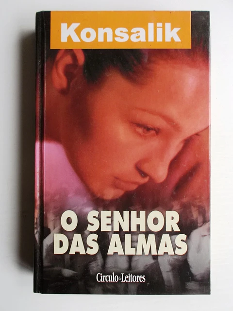 O Senhor das Almas - Konsalik
