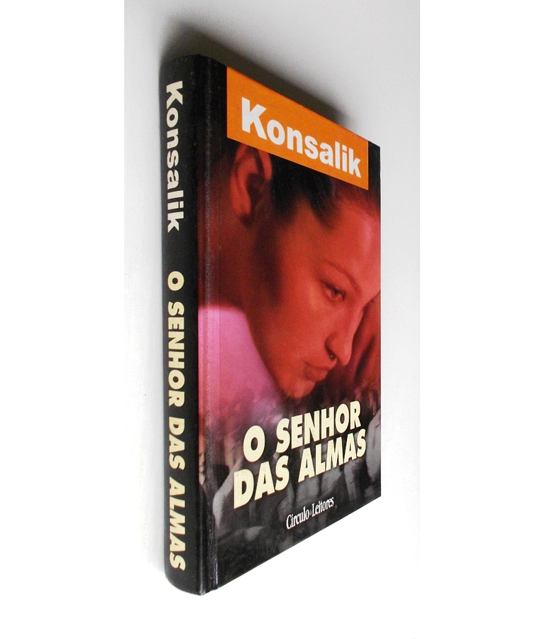 O Senhor das Almas - Konsalik