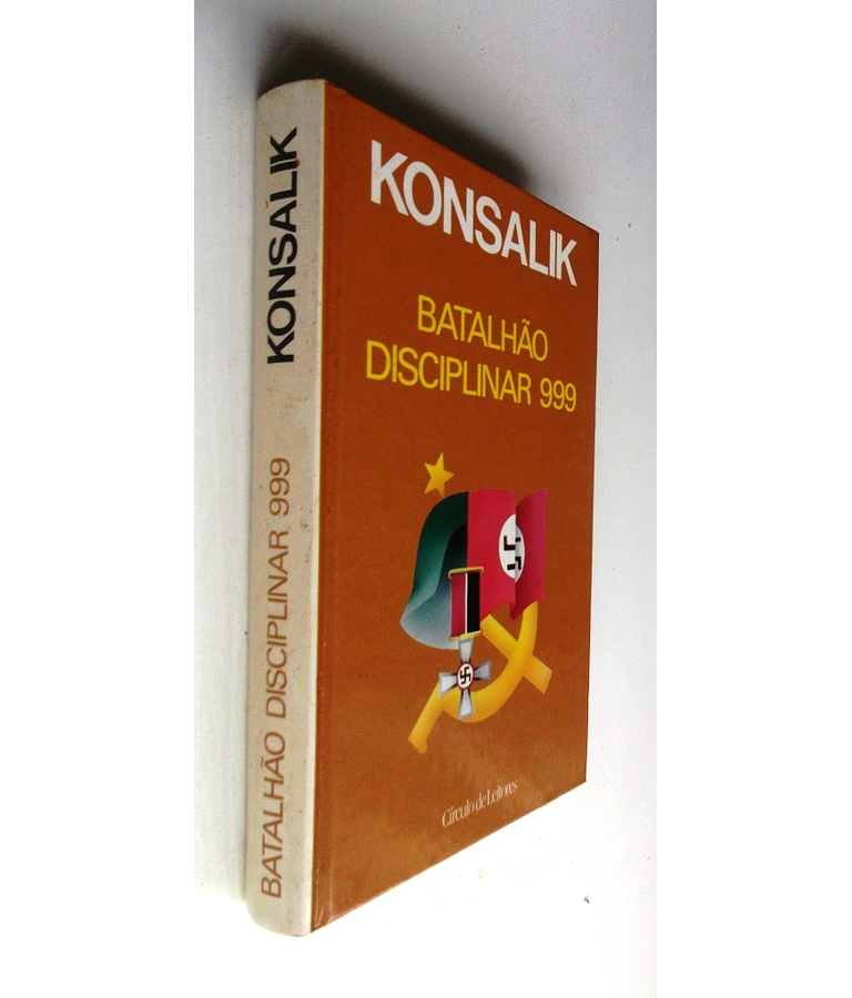 Batalhão Disciplinar 999 - Konsalik