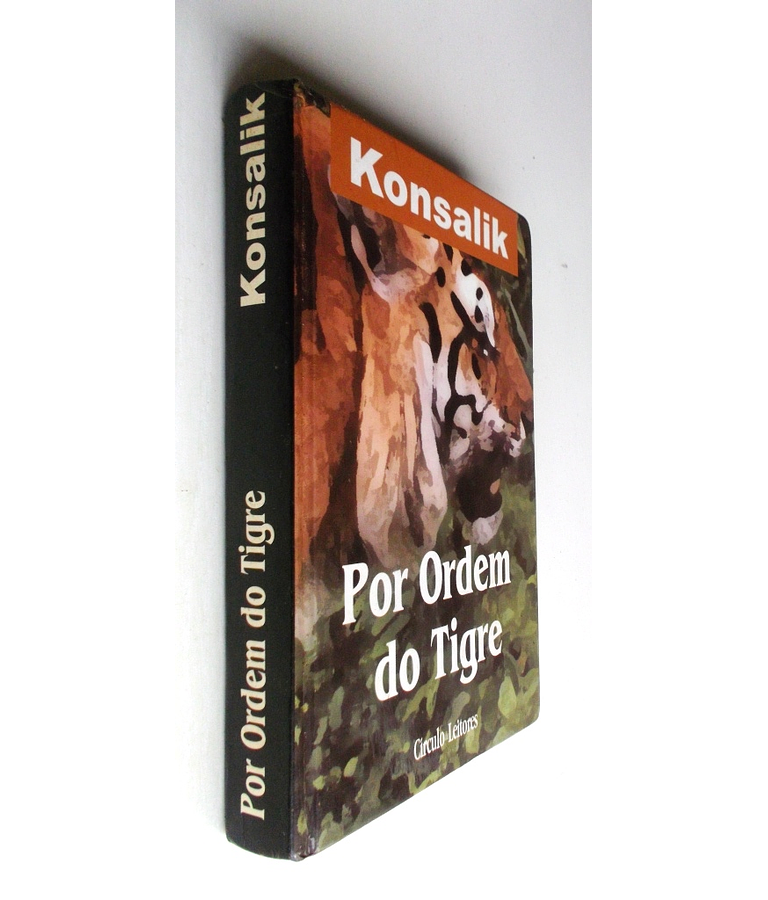 Por Ordem do Tigre - Konsalik