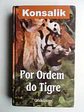 Por Ordem do Tigre - Konsalik - Thumbnail 1