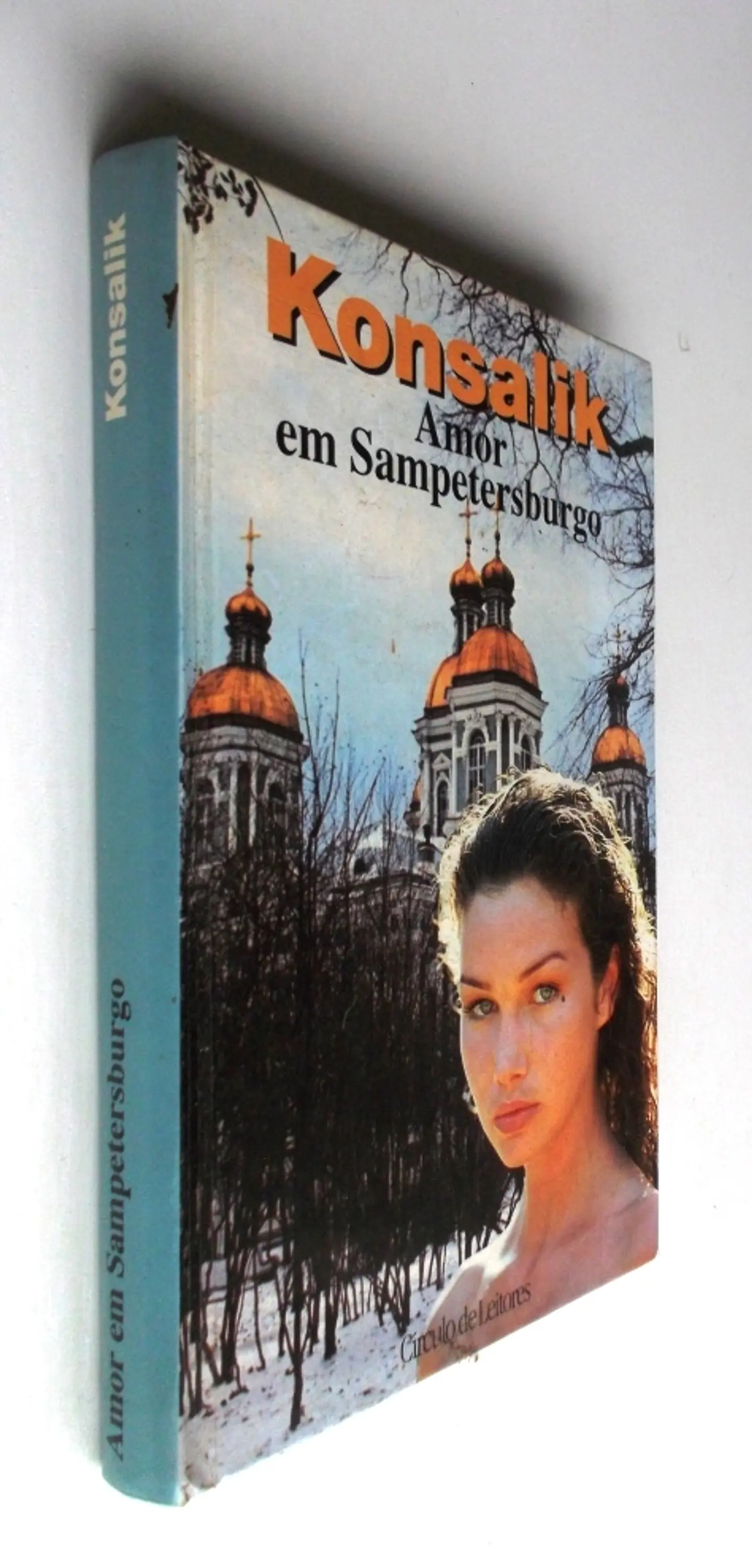 Amor em Sampetersburgo - Konsalik 2