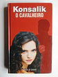 O Cavalheiro - Konsalik - Thumbnail 1