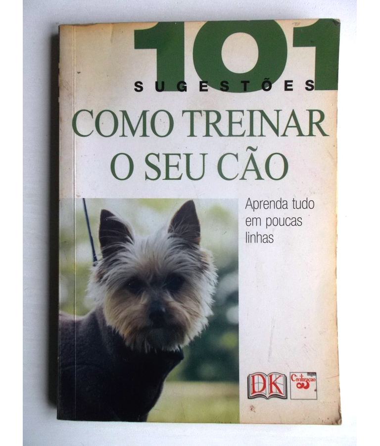 101 sugestões como treinar o se cão 