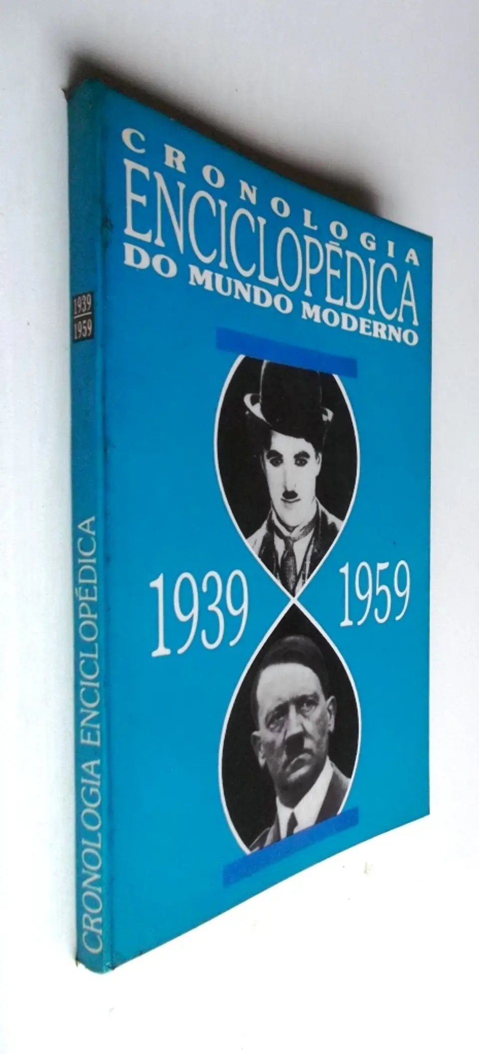 Cronologia Enciclopédica do Mundo Moderno 1939/1959 3