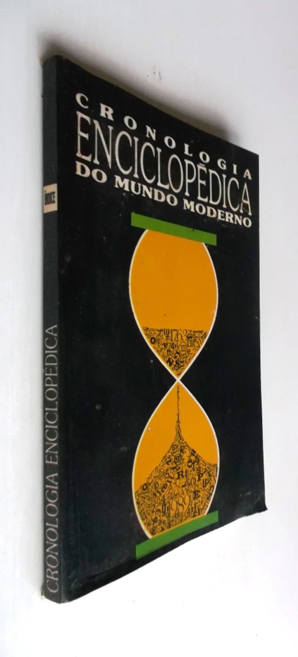 Cronologia Enciclopédica do Mundo Moderno 1763/1989 - Índice 2