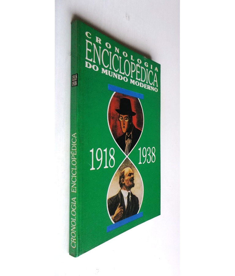 Cronologia Enciclopédica do Mundo Moderno 1918/1938