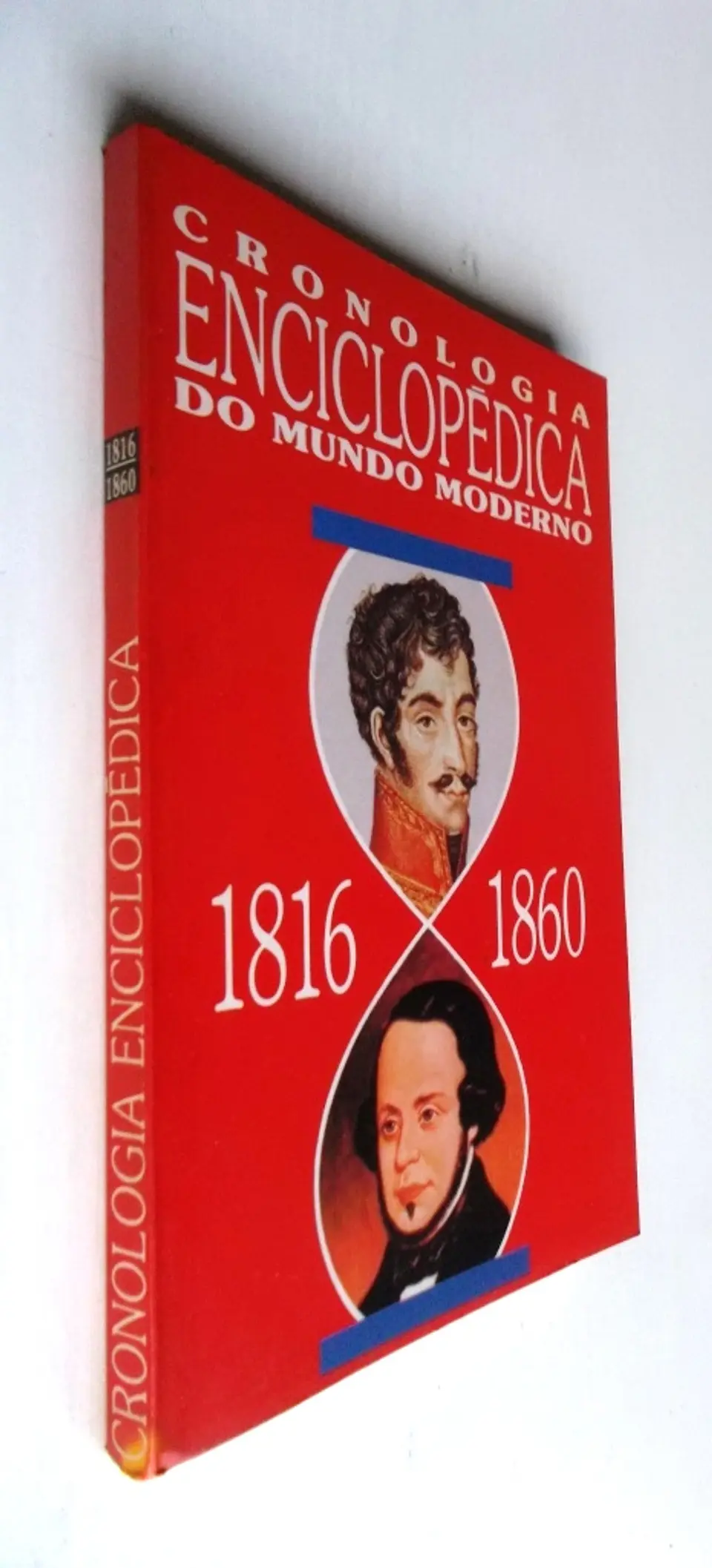 Cronologia Enciclopédica do Mundo Moderno 1816/1860 2
